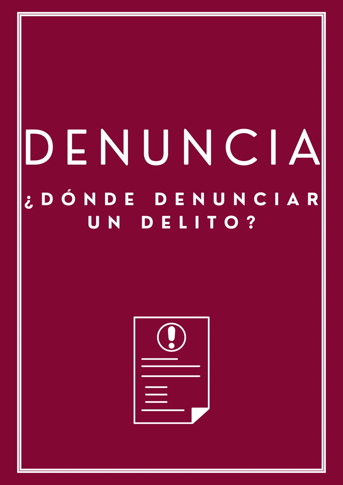 Donde denunciar un delito